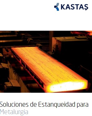 Soluciones de Estanqueidad para metalurgia